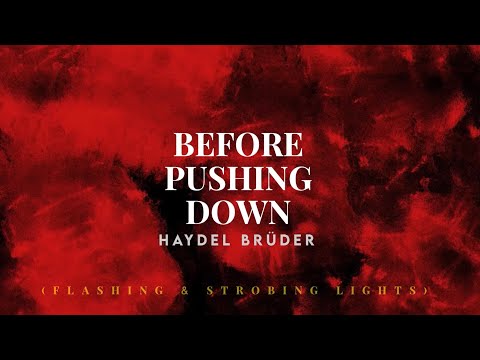 Haydel Brüder - Before Pushing Down (Visualizer) 