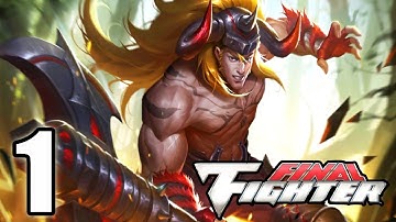 Final Fighter Gameplay - Part 1 - Android Gaming