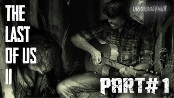 THE LAST OF US 2 ( HINDI ) Walkthrough Gameplay Part 1 - INTRO (Last of Us Part 2)