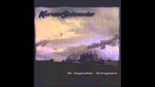 Kurvenschneider - Technogroove (Radio Version)