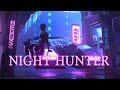 'NIGHT HUNTER' | A Synthwave and Retro Electro Mix