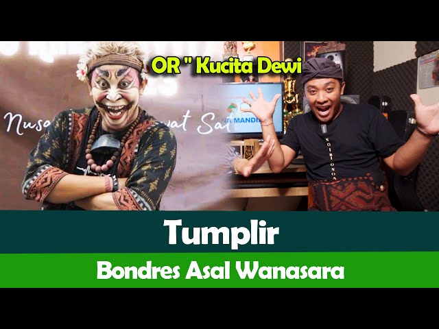 OR - Kucita Dewi - Tumplir - Bondres Asal Wanasara class=