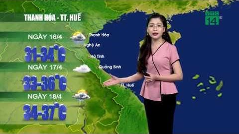 Thời tiết 12h ngày 15/04/2019: Mưa dông rải rác ở khu vực Thanh Hóa - Hà Tĩnh | VTC14