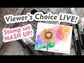 Viewer's Choice LIVE REPLAY - Stamp set MASH UP!