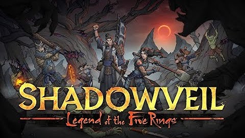 Shadowveil: Legend of the Five Rings | Trailer