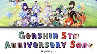 Genshin 5th Anniversary Song Venti VA x HOYO-MiX English Lyrics