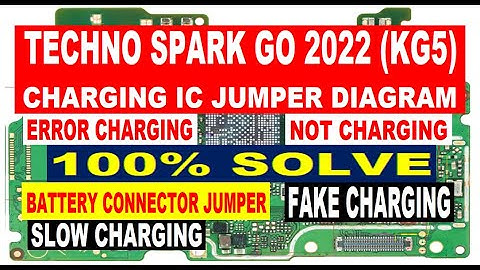 Tecno Spark GO 2022 (KG-5) Charging IC & Battery Connector Jumper Diagram