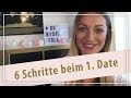 Anleitung erstes Date - Befolge für dein 1.Date diese 6 Schritte - Lola Sparks