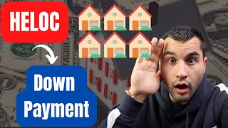 Use HELOC for a Down Payment on an Investment Property  Good Idea?