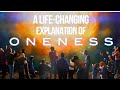 What is Oneness? | A Life-Changing Explanation of Non-Duality