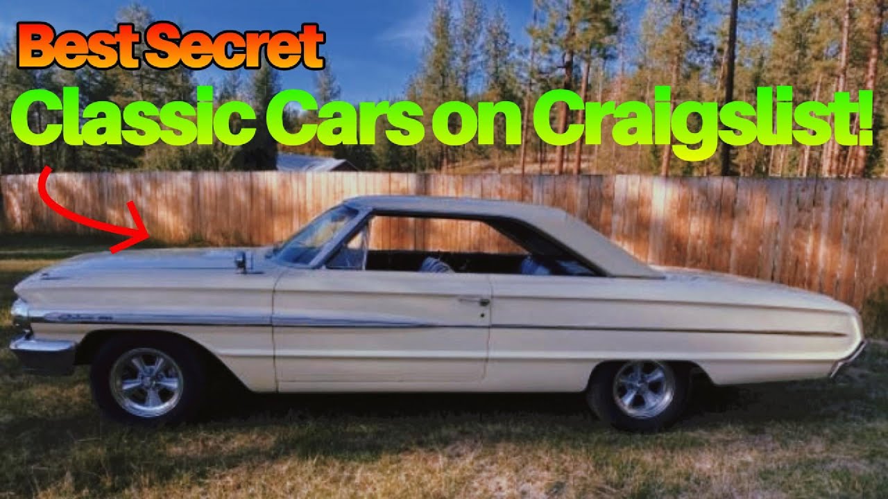 Craigslist’s Best Kept Secrets Classic Cars for Sale by Owner! YouTube Craigslist’s Best Kept Secrets Classic Cars for Sale by Owner! YouTube