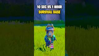 Survival Base in 10 seconds vs 1 hour