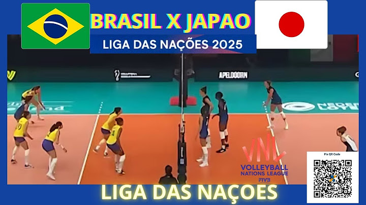 BRASIL X JAPAO AO VIVO | LIGA DAS NAÇOES VOLEI FEMININO|COM IMAGENS( Burajiru × Nihon joshi barēbōru