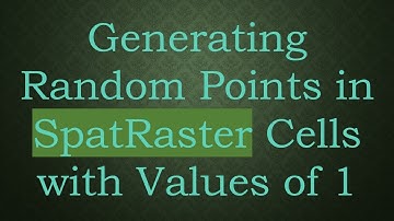 Generating Random Points in SpatRaster Cells with Values of 1
