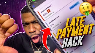 Late Payment Hack! How To Get A Late Payment Removed From Your Credit