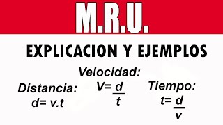 Movimiento Rectilineo Uniforme MRU  Explicación, Formulas y Ejemplos.