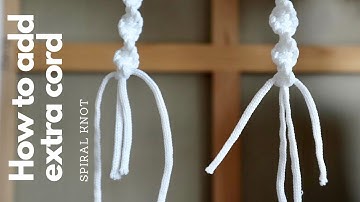 How to easy and neat add extra cord to spiral knot when running out