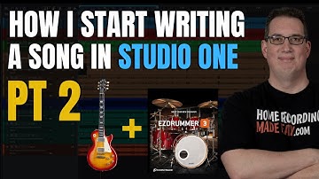 Studio One Song Production | Song Arrangement &  EZ Drummer 3