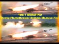 TOS 1 Buratino - Heavy Flamethrower System Massive Fire