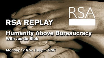 RSA Replay: Humanity Above Bureaucracy