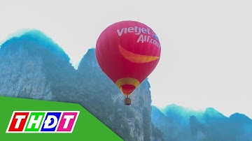 Tuyên Quang: Chuẩn bị tổ chức Lễ hội khinh khí cầu quốc tế | THDT