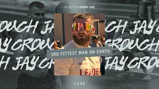 JAY CROUCH: 3rd Fittest Man on Earth