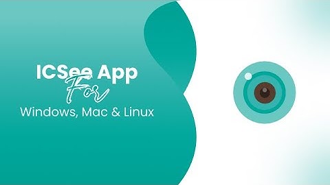 How to Download & Install iCSee For PC (Windows, MAC & Linux) | Complete Guide 2024