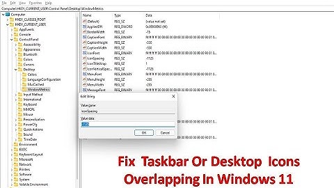 Fix  Taskbar Or Desktop  Icons Overlapping In Windows 11