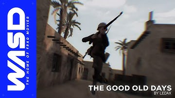COD2 | THE GOOD OLD DAYS [Frag Movie]