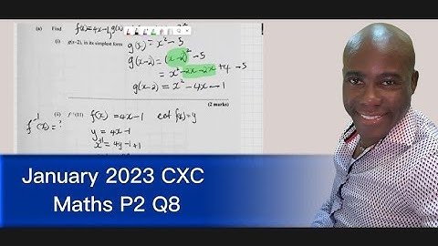 January 2023 CXC Maths Paper 2 Ques 8 Functions and Quadratic Curve #dellymathsconcepts #cxcmaths
