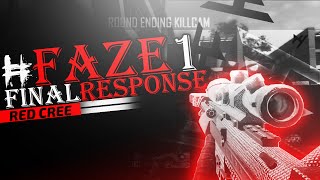 Red Cree: #FaZe1 Final Response