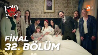 Kalp Yarası 32. Bölüm | FİNAL 💔