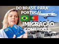 VIAJAR DO BRASIL para PORTUGAL, IMIGRAÇÃO, BUROCRACIA, SUFOCO, CONTROLE 🇵🇹🇧🇷 Raquel em Portugal