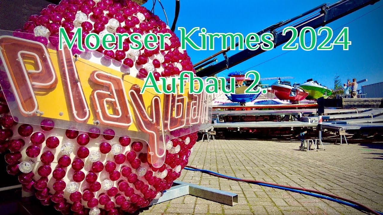Moerser Kirmes 2024 Aufbau 2.