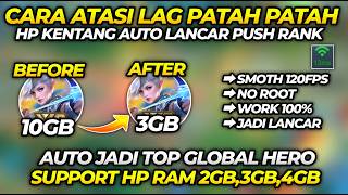 Wajib Coba! Cara Mengatasi Lag Patah Patah Mobile Legend Pada HP Ram 2GB, 3GB, 4GB Setelah Update