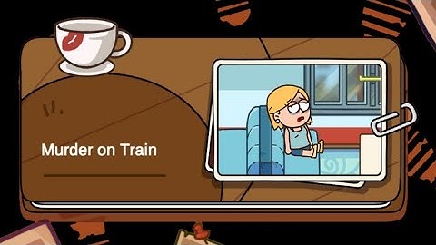 Case Hunter | Crime file | Murder on Train | Level 2 Solved