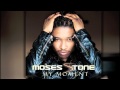 Moses Stone - My Moment [New Single: Audio]