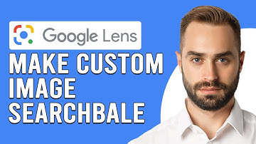 How To Make Custom Image Searchable On Google Lens(How To Do Reverse Image Search Using Google Lens)
