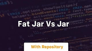 fat jar vs jar