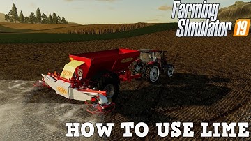 Farming Simulator 19 How to use Lime