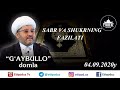 Sabr va Shukrning fazilati G'aybullo Qori I Сабр ва шукрнинг фазилати Ғайбуллo Қори 04 09 2020 й