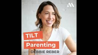 TPP 262: Madeline Levine, PhD on Pandemic Parenting and Resilience
