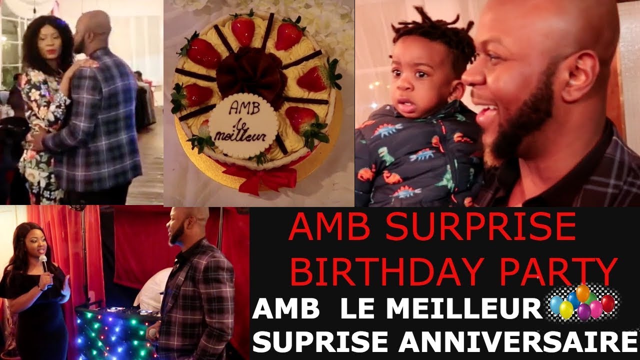 Vlog: AMB LE MEILLEUR SUPRISE FETE D'ANNIVERSAIRE