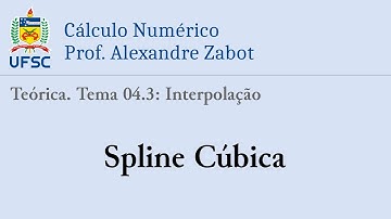 Teórica 04.3: Spline Cúbica