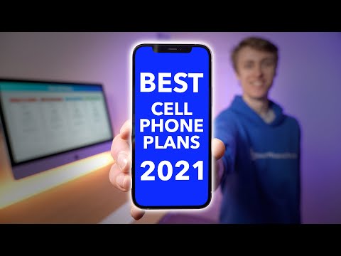 Best Cell Phone Plans 2021!