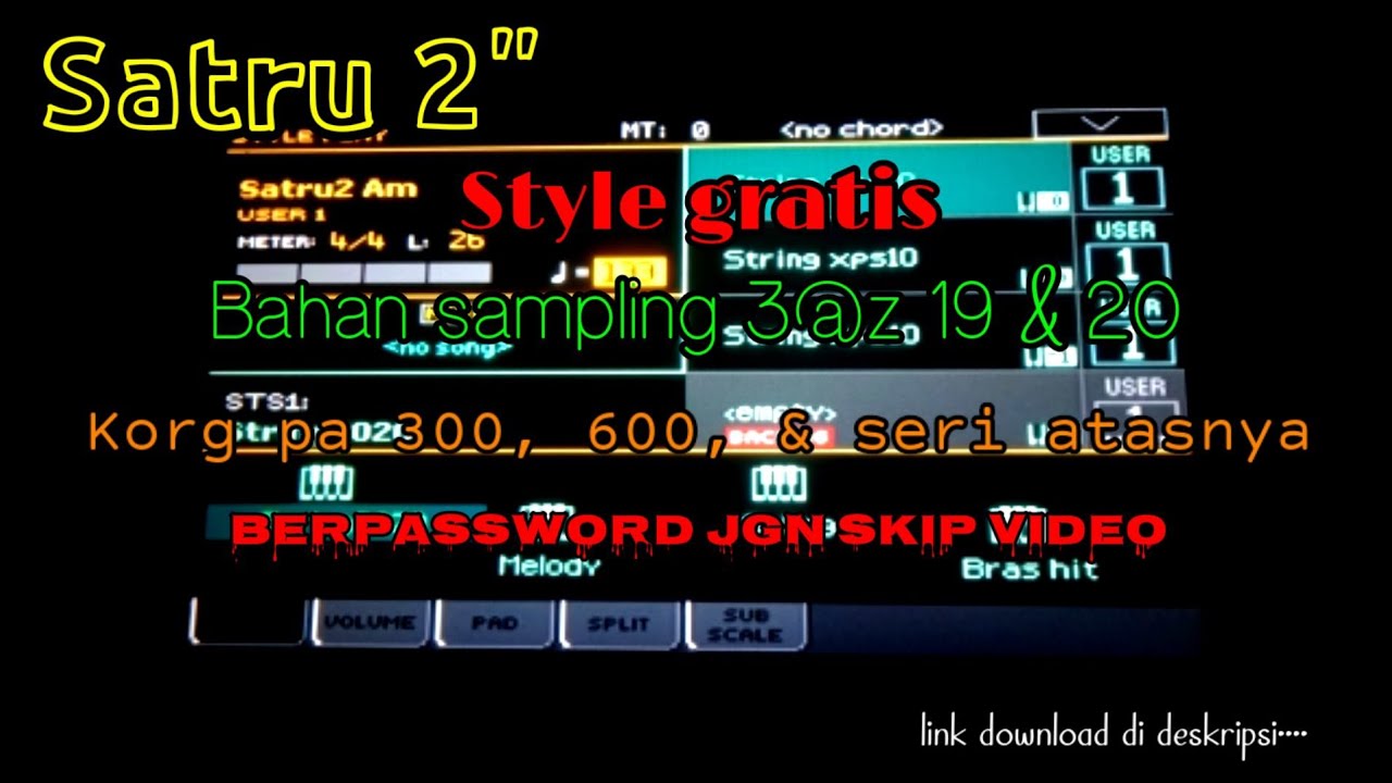 Satru 2 "style gratis" Korg sampling 19 & 20