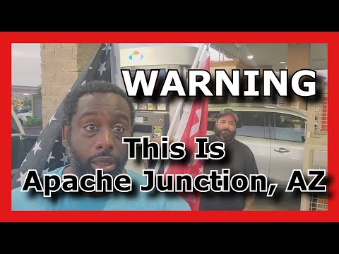 I WENT TO APACHE JUNCTION AZ This Is What Happened