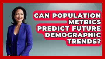 Can Population Metrics Predict Future Demographic Trends? | Demographic Data Answers News