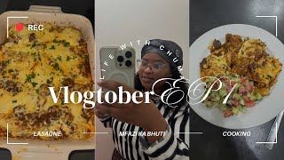 Vlogtober EP1| Cooking lasagne with sausage | School holidays | @Chuma_Pakade | SA YouTuber