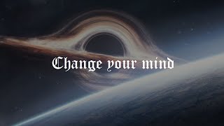 Caleb Welch - Change Your Mind (ft. AKacia) (Melomany'sRed) (Video Lyric) Resimi